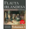 Flauta Irlandesa Para Principiantes - Volumen 1 (Stephen Ducke)(Brožovaná)