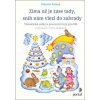 Zima už je zase tady, sníh nám vlezl do zahrady - Marcela Kotová