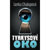 Tyrkysové oko - Lenka Chalupová