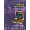 Mujeres novelistas : jóvenes narradoras de los noventa (Alicia Redondo Goicoechea)(Brožovaná)