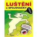 Luštění a spojovačky - Iva Nováková