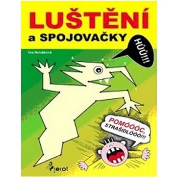 Luštění a spojovačky - Iva Nováková