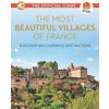 The Most Beautiful Villages of France (40th Anniversary Edition)