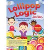 Lollipop Logic: Critical Thinking Activities (Book 1, Grades K-2) (Risby Bonnie)