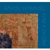 Hammel Pavol: - Kam a za cim (1LP)