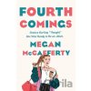 Fourth Comings - Megan Mccafferty