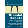 Bipedal Robots - Christine Chevallereau a kol.