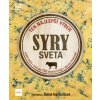 Syry sveta - Juliet Harbutt