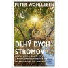 Dlhý dych stromov (Peter Wohlleben)