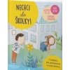 Nechci do školky! - Mimo domov - Alberto Pellai, Barbara Tamborini