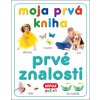 Moja prvá kniha Prvé znalosti