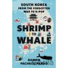 Shrimp to Whale - Ramon Pacheco Pardo