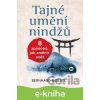 E-kniha Tajné umění nindžů - Bernhard Moestl