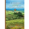 L' Italiano secondo il Metodo Natura, 1 (Arthur Jensen)(Brožovaná)