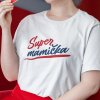 Tričko s potlačou SUPER MAMIČKA Pánsky Biela L