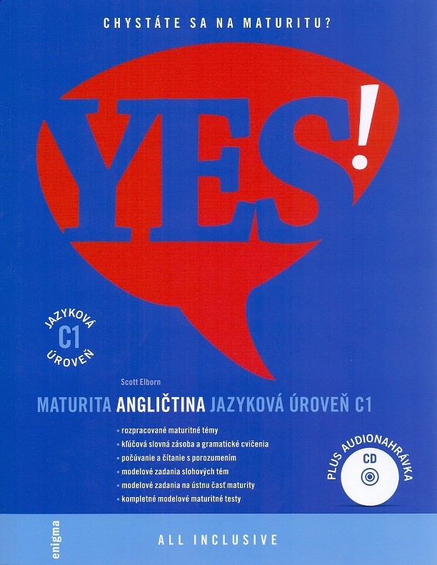 Angličtina YES - maturita - jazyková úroveň C1 + CD - Elborn Scott