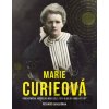 Marie Curieová - Richard Gunderman