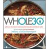 WHOLE30 - Dallas Hartwig, Melissa Hartwigová