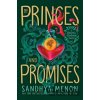 Of Princes and Promises - Sandhya Menon