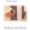 Božia prozreteľnosť - Catalina Rivas