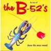 B 52's: Dance This Mess Around (Best of) - Vinyl (LP)