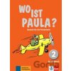 Wo ist Paula? 2 (A1) – Arbeitsbuch - Klett