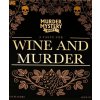 University Games Murder Mystery Party: A Taste for Wine & Murder