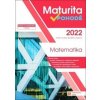 Maturita v pohodě 2022 Matematika