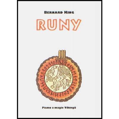 Runy - Písmo a magie Vikingů