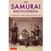 The Samurai Encyclopedia: A Comprehensive Guide to Japan's Elite Warrior Class (Vaporis Constantine Nomikos)