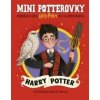 Mini potterovky: Harry Potter - J. K. Rowlingová, Natalie Smillie