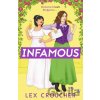 Infamous - Lex Croucher