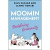 Moomin Management – Redefining Generosity
