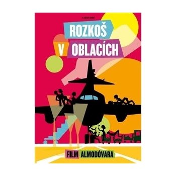 Pedro Almodóvar - Rozkoš v oblakoch