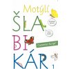 Motýlí šlabikár 1. diel - Pracovná učebnica - Andrea Cinegová