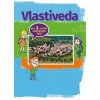 Vlastiveda pre 3. ročník základnej školy - Mária Kožuchová, Renáta Matúšková