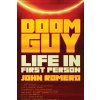 Doom Guy: Life in First Person (Romero John)