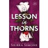 A Lesson in Thorns