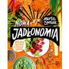 Nowa Jadłonomia. Roślinne przepisy z całego świata wyd. 2