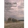 Kapitoly z dejín československých opevnení na Slovensku - Peter Chorvát