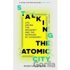 Stalking the Atomic City - Markiyan Kamysh