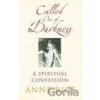 Called Out of Darkness - Anne Rice