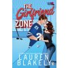The Girlfriend Zone