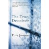 True Deceiver (Tove Jansson)(Brožovaná)