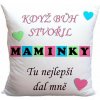 Vankúš Impar Vankúš Keď boh stvoril mamičky (8596504001084)