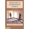 Warfare in Independent Africa (William Reno)(Brožovaná)