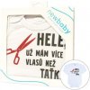 NEW BABY Body s potlačou New Baby Více vlasů než taťka