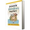 Denník starostlivej matky - Mami, chcem zvieratko! - Vancáková Soňa