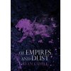 Of Empires and Dust (Ryan Cahill)(Pevná)