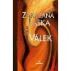 Zakázaná láska - Miroslav Válek
